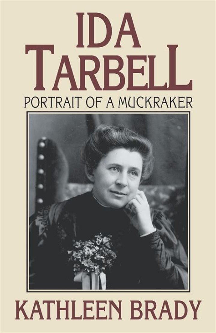 Uncover The Captivating Legacy Of Ida Tarbell, The Trailblazing Muckraker